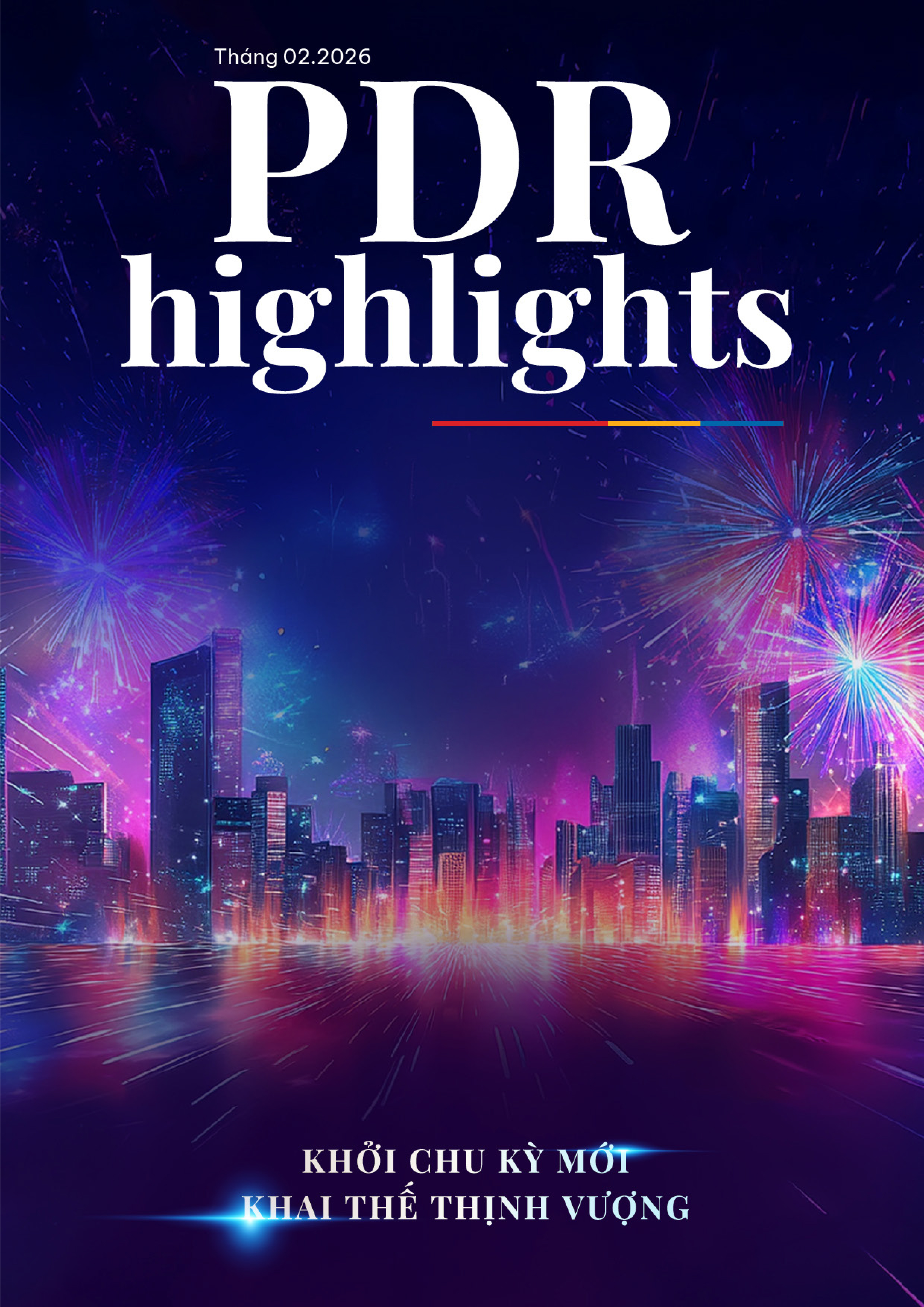 Bản tin nội bộ - PDR Highlights tháng 02/2026